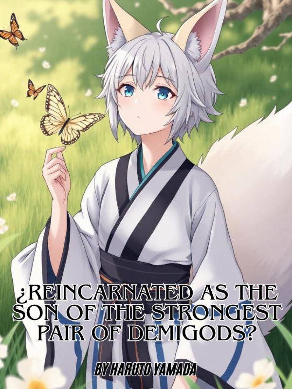 Icon of Reincarnated as the Son of the Strongest Pair of Demigods?