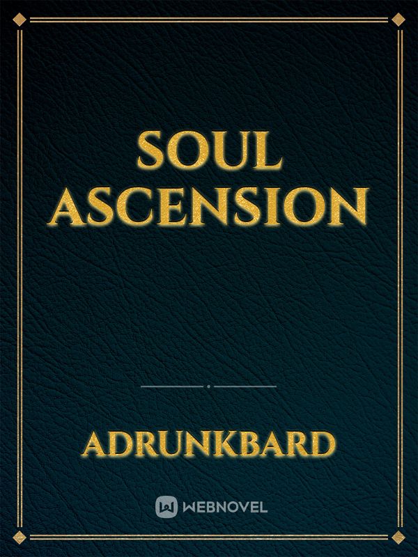 Soul Ascension