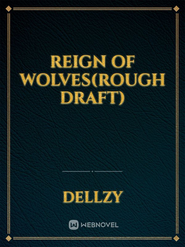 Icon of Reign of Wolves(Rough Draft)