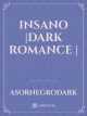 INSANO |dark romance |