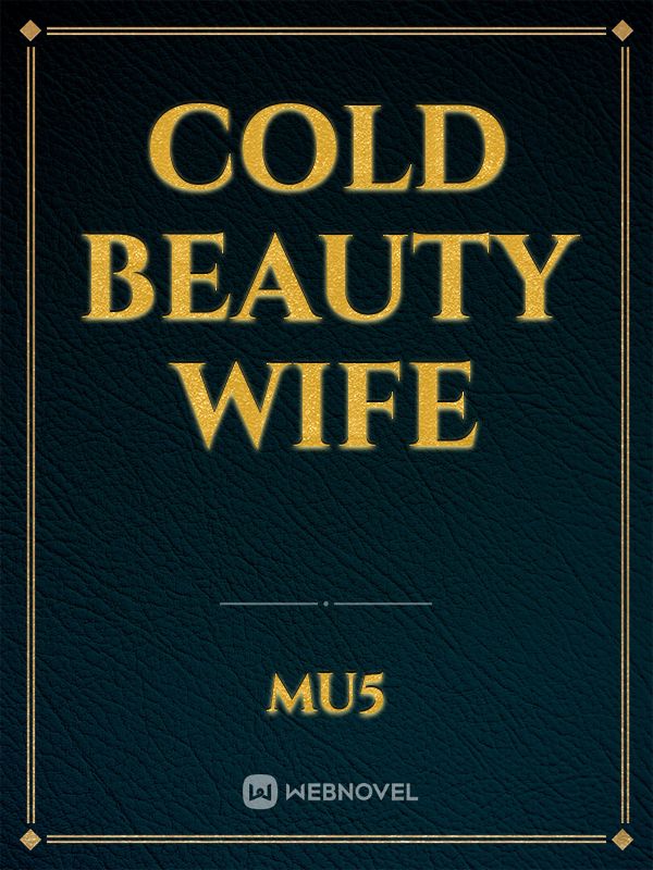 Icon of Cold Beauty Wife