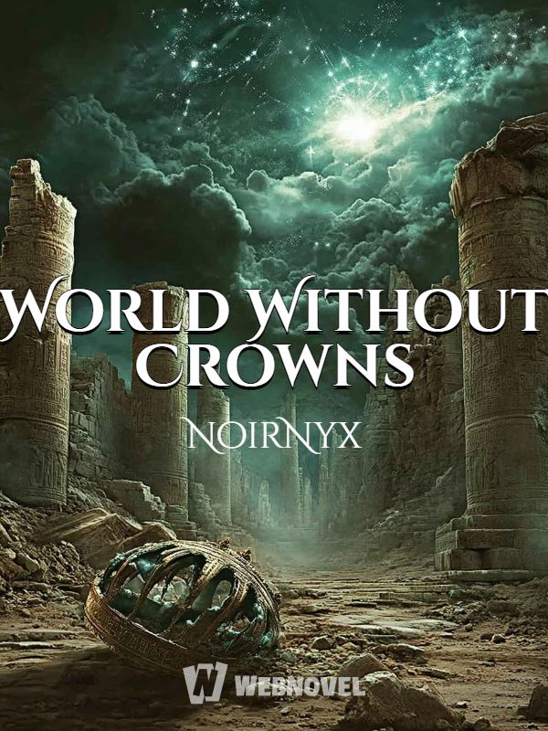 World Without Crowns