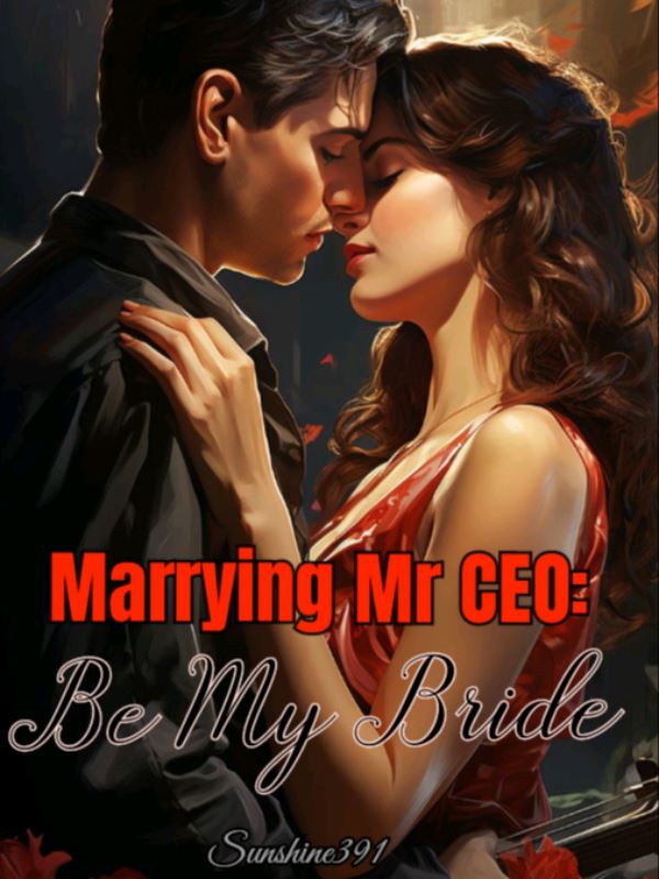 Icon of Marrying Mr CEO: Be My Bride
