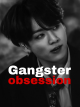 Icon of Gangster Obsession