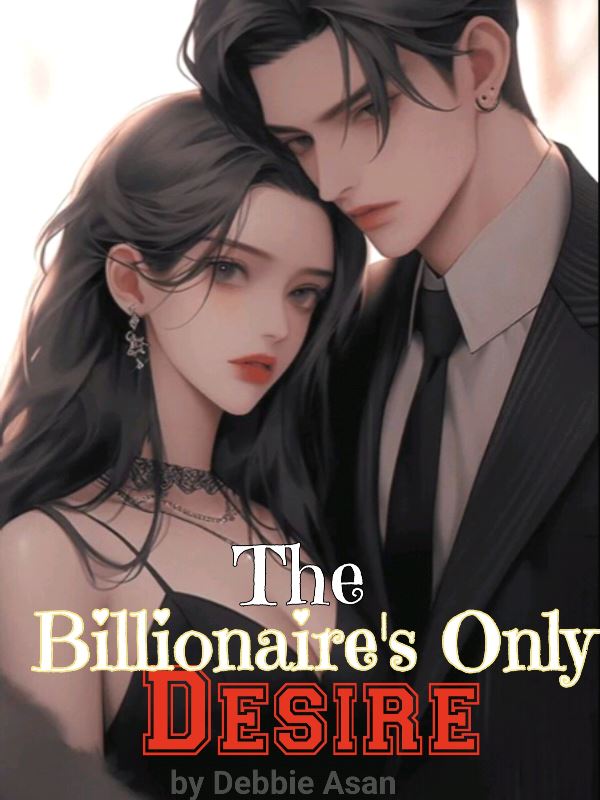 Icon of The billionaire's only desire