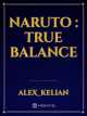 Icon of Naruto : True Balance
