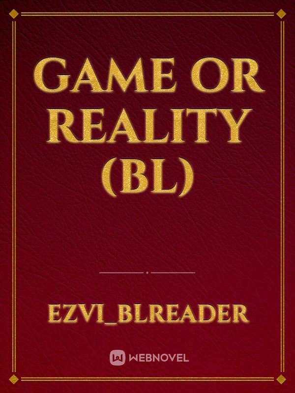 game or reality
