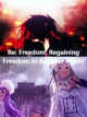 Icon of Re: Freedom: Regaining Freedom In Another World
