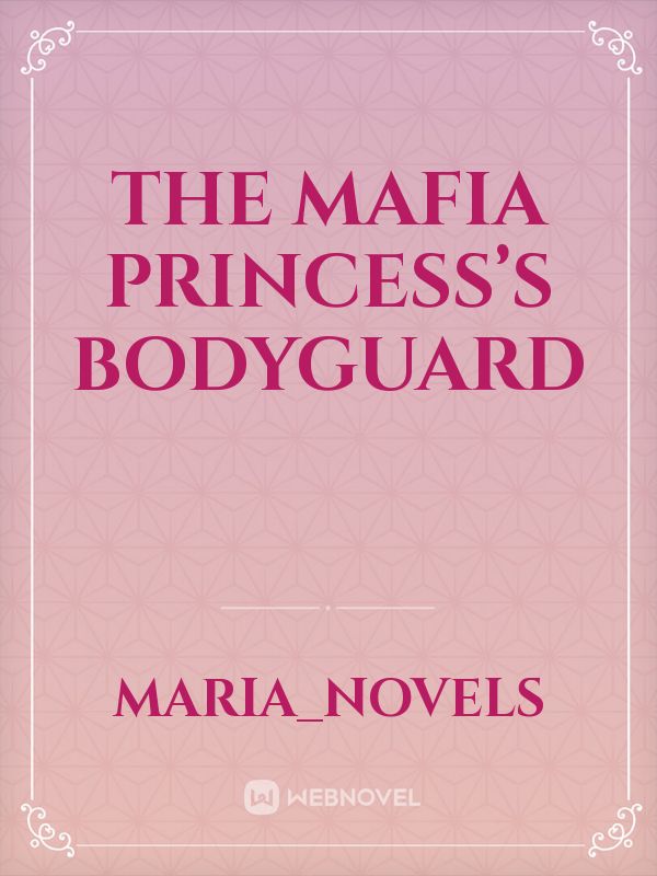 Icon of The Mafia Princess’s Bodyguard