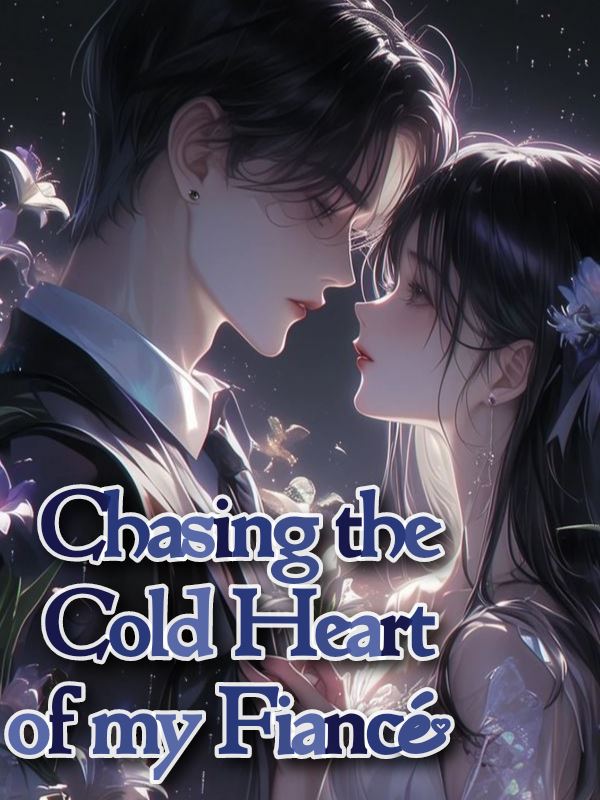 Icon of Chasing the Cold Heart of my Fiancé