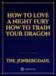 Icon of How to Love a Night Fury how to train your dragon