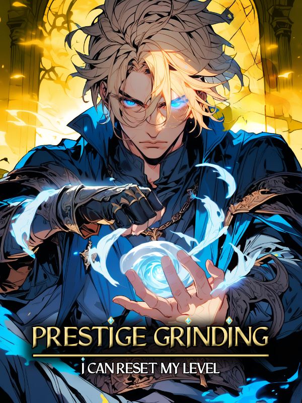Icon of Prestige Grinding : I Can Reset My Level