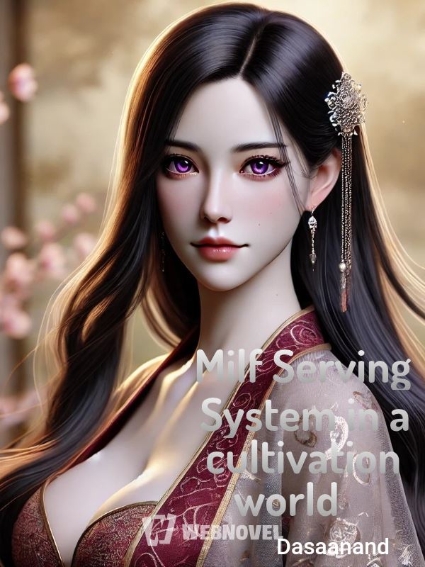 Icon of Milf Serving System in a cultivation world