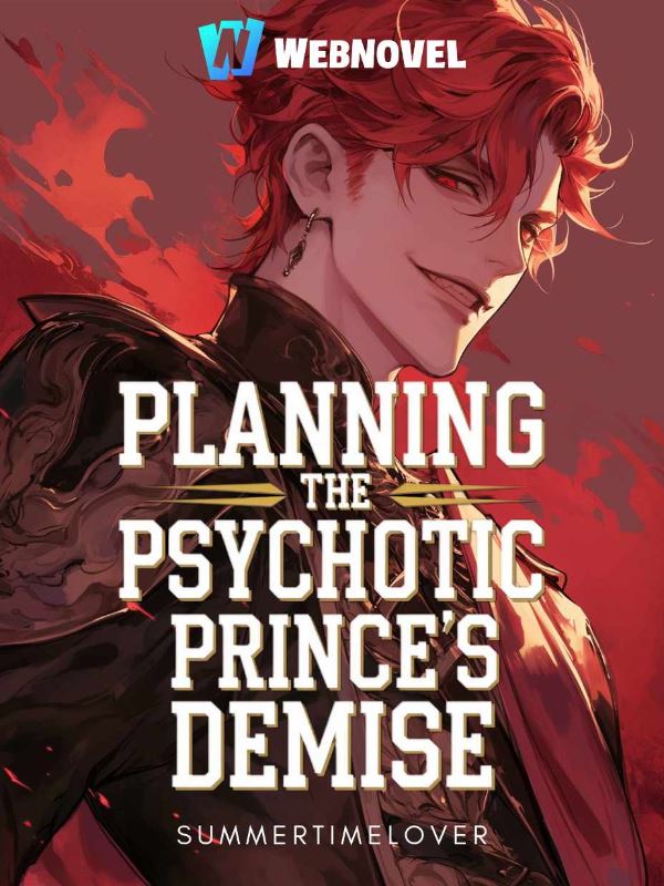 Icon of Planning The Psychotic Prince's Demise