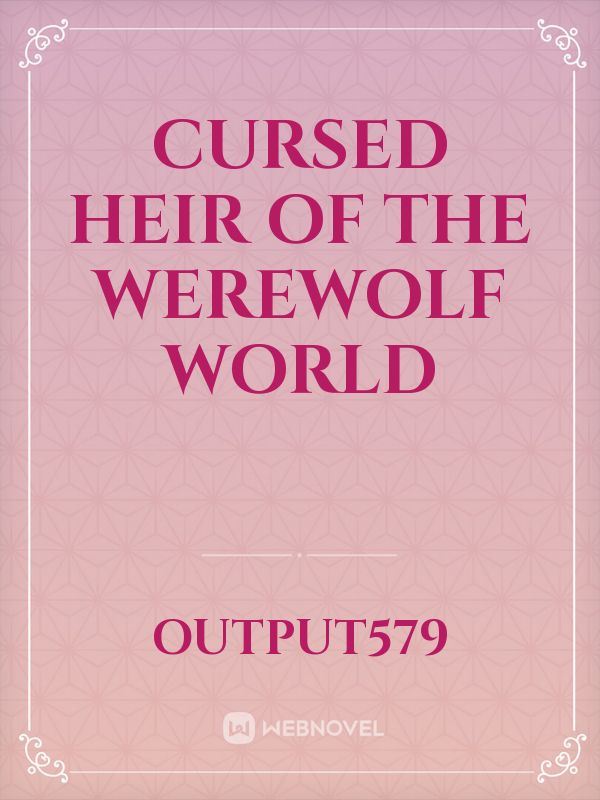 Icon of Cursed Heir of The Werewolf World