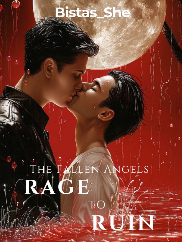Icon of Rage to Ruin:The Fallen Angels (BL)
