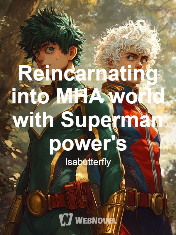 Icon of Reincarnating into MHA world with Superman power's