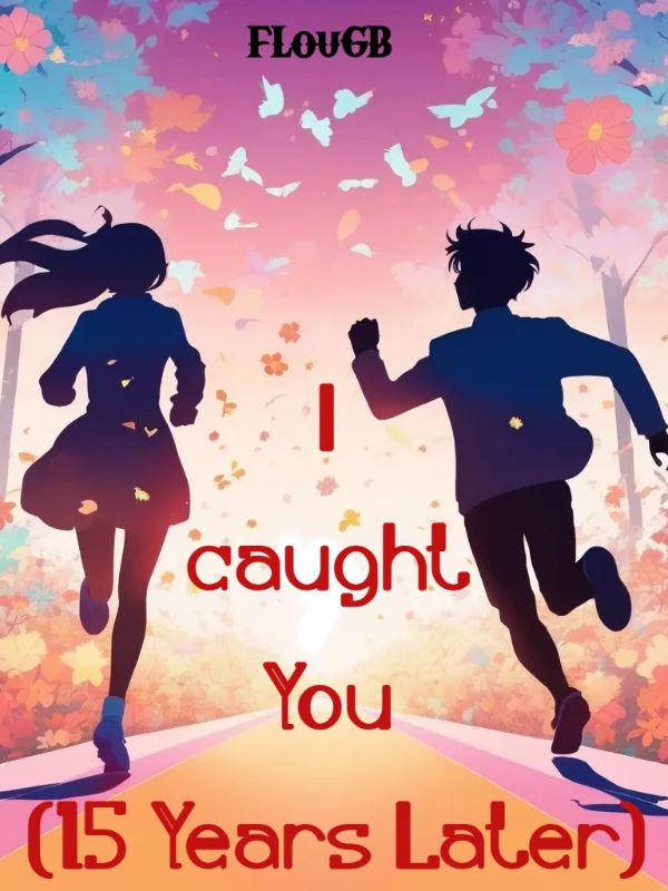 Icon of I caught you (15 years later)