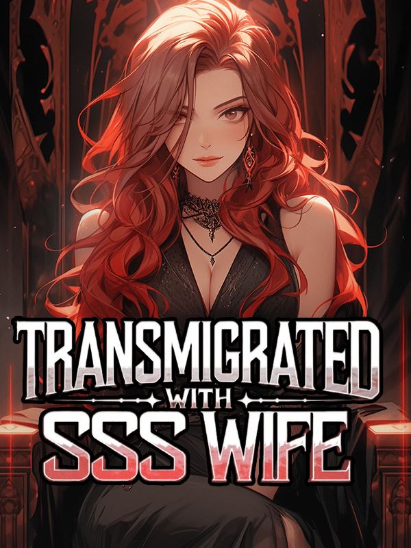 Icon of Transmigrated to Game World with SSS Wife