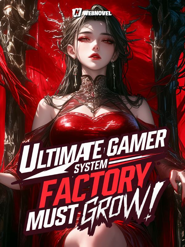 Icon of Ultimate Gamer System: Factory Must Grow!