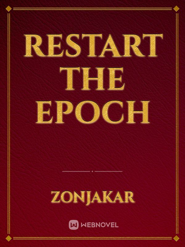 Icon of Restart the Epoch