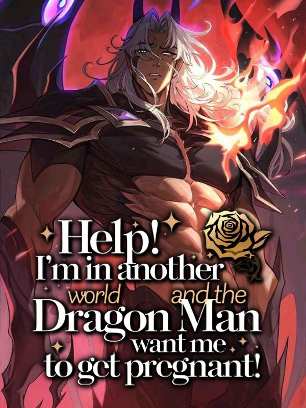 Icon of Help! I’m in Another World and the Dragon Man Want Me To Get Pregnant!