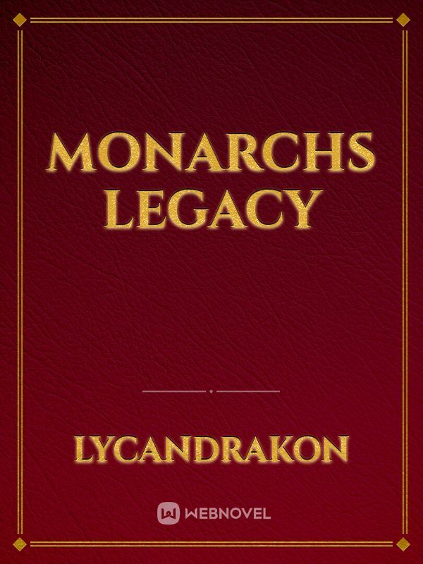 Monarchs Legacy