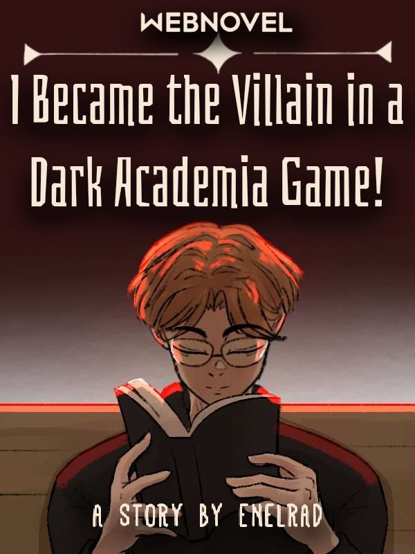 Icon of I Became the Villain in a Dark Academia Game!