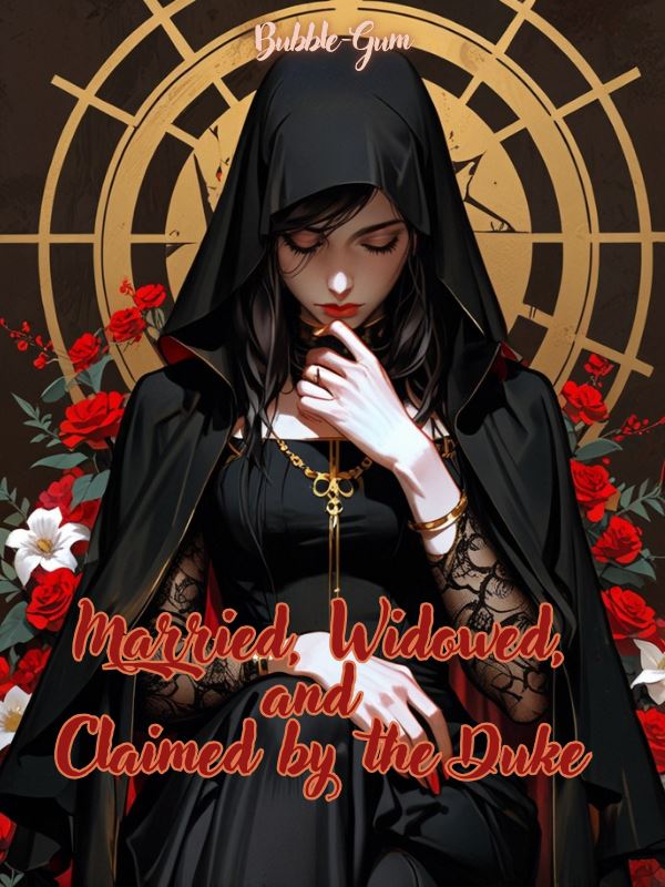 Married, Widowed and Claimed by the Duke