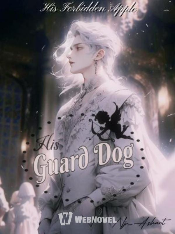 His Guard Dog
