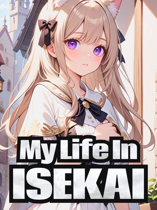 Icon of My Life In Isekai