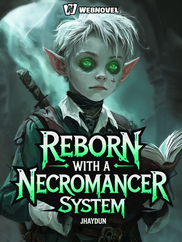 Icon of Reborn with a Necromancer System