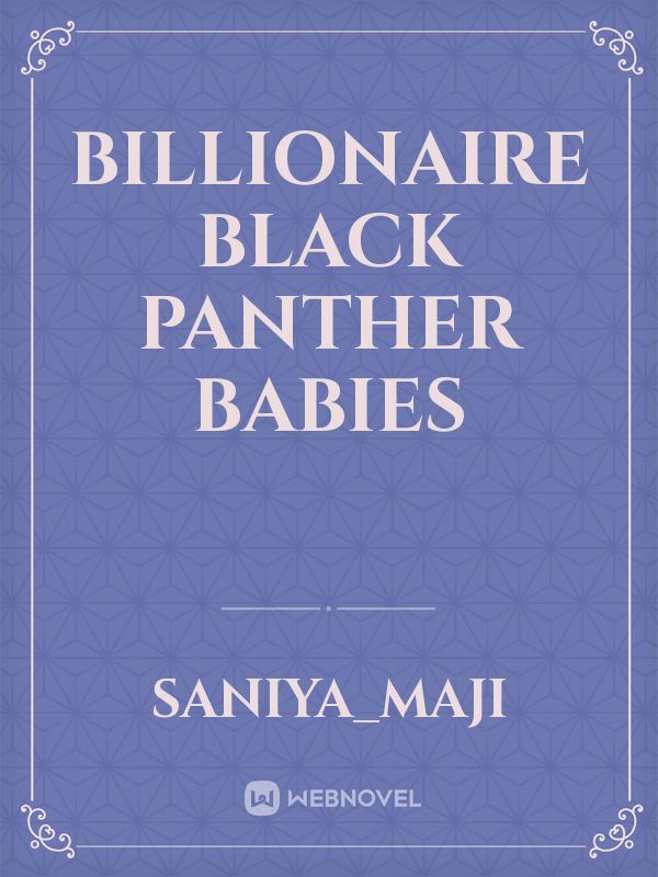 billionaire black panther babies