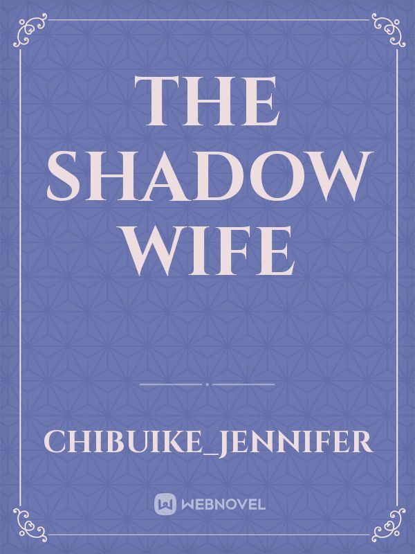 Icon of The shadow wife