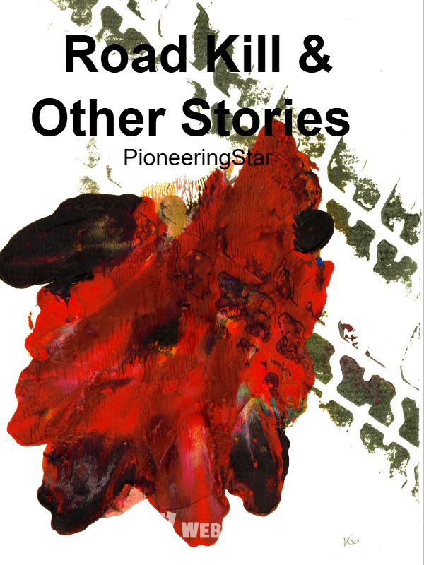 Icon of Road Kill & Other Stories