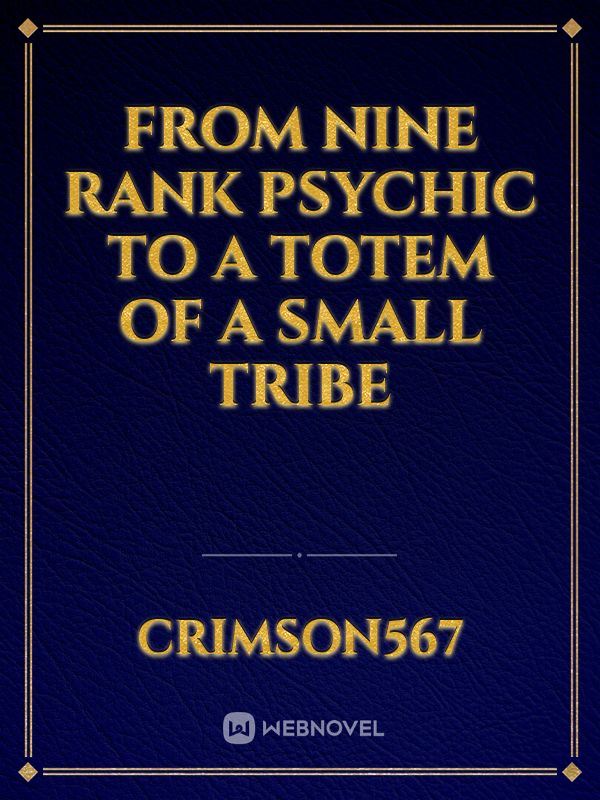 Icon of From Nine Rank Psychic to a Totem of a Small Tribe