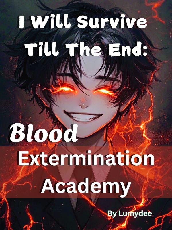 Icon of I Will Survive Till The End: Blood Extermination Academy