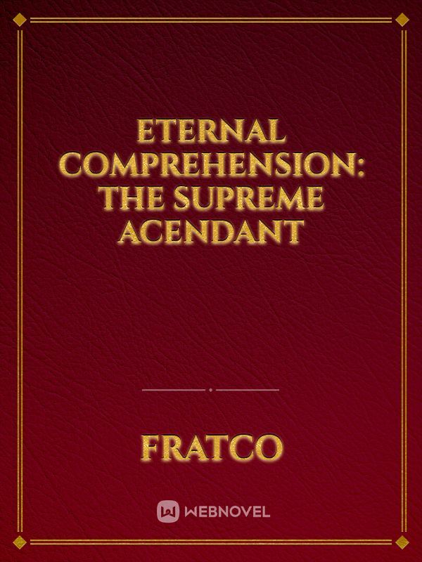 Icon of Eternal Comprehension: The Supreme Acendant