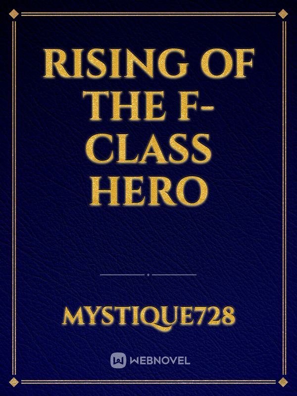 Icon of Rising Of The F-Class Hero
