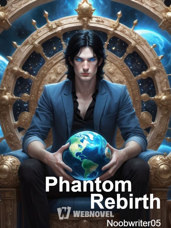Phantom Rebirth