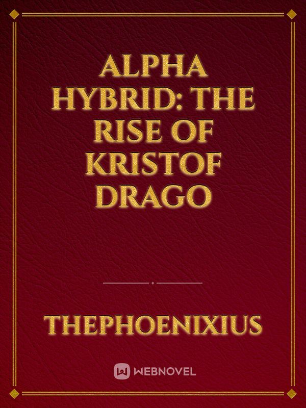Icon of ALPHA HYBRID: THE RISE OF KRISTOF DRAGO