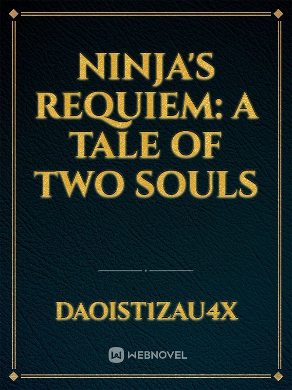 Icon of Ninja's Requiem: A Tale of Two Souls