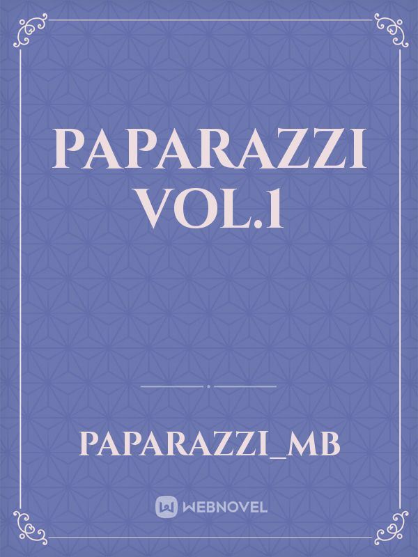 Paparazzi Vol.1