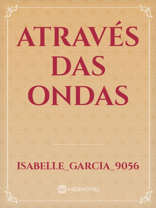 Através das Ondas