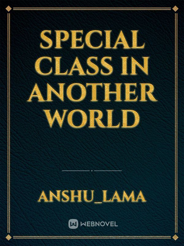 Special class in another world