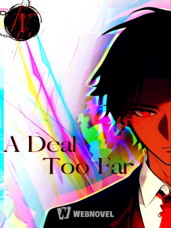 A Deal Too Far