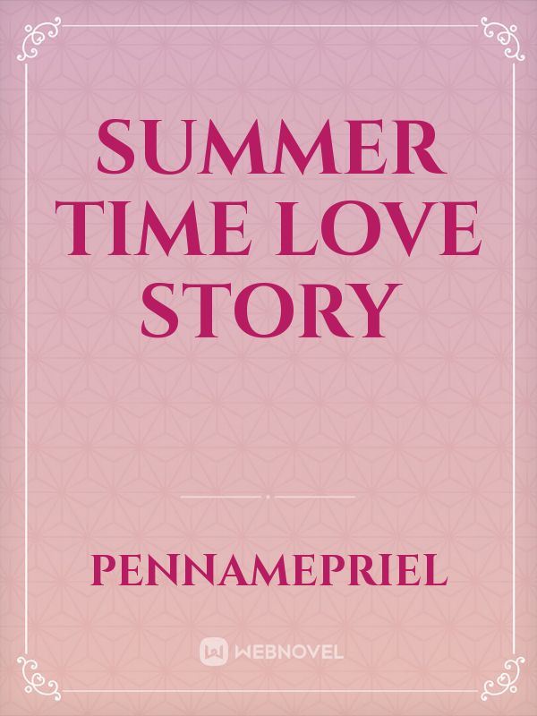 Summer Time Love Story