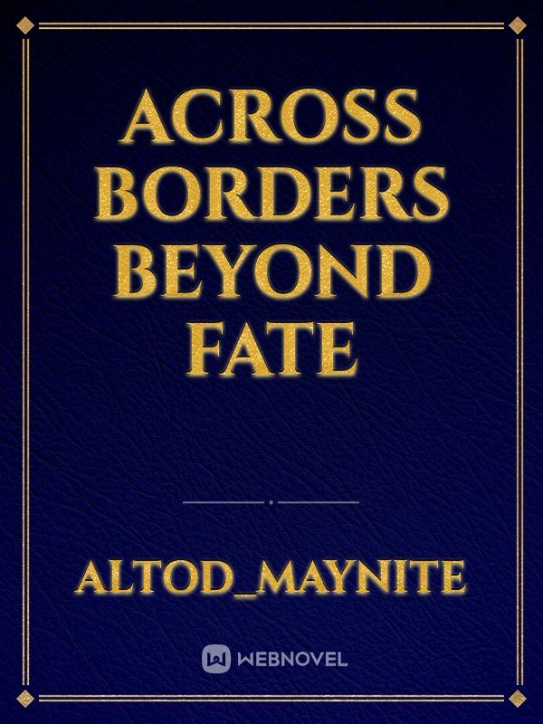Icon of Across Borders beyond fate