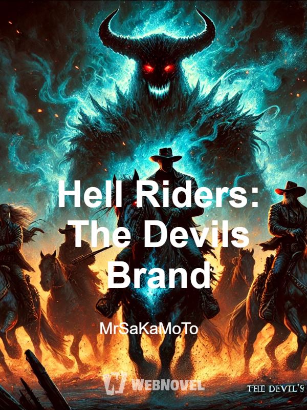 Hell Riders: The Devils Brand