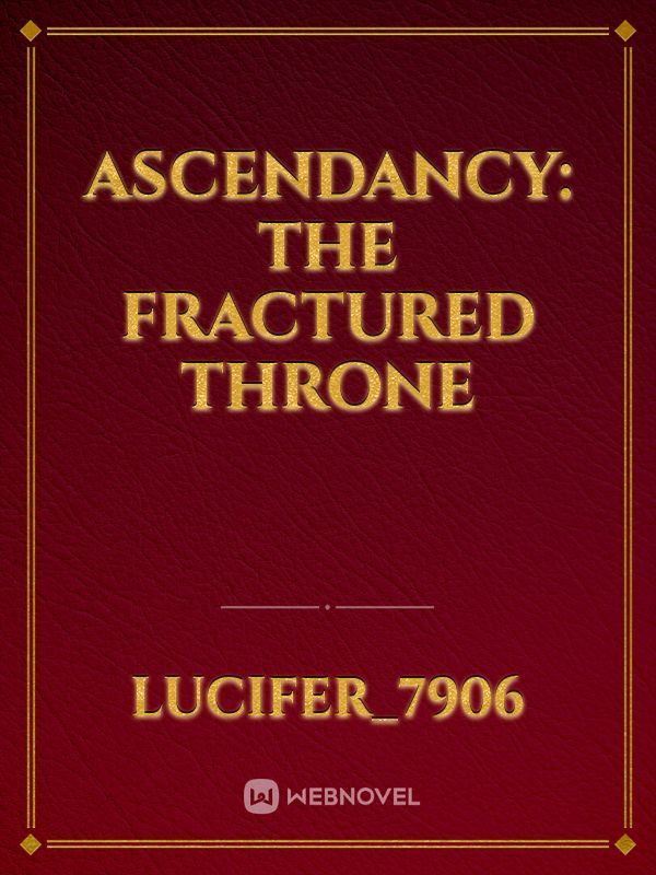 Icon of Ascendancy: The Fractured Throne